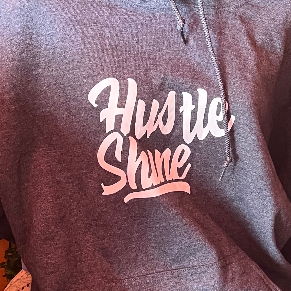 Hustle Shine Hoodie